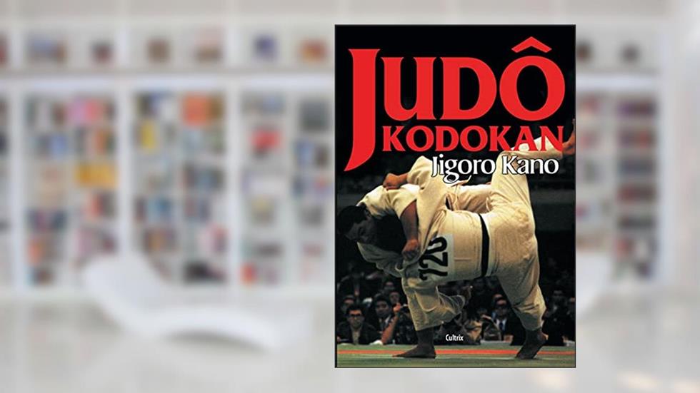 Judô Kodokan, do autor Jigoro Kano
