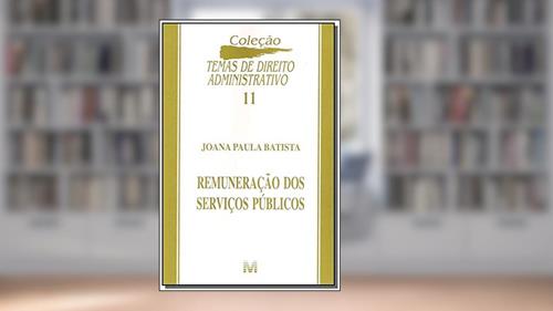 Capa de Remuneração de serviços públicos - 1 ed./2005, do autor Joana Paula Batista
