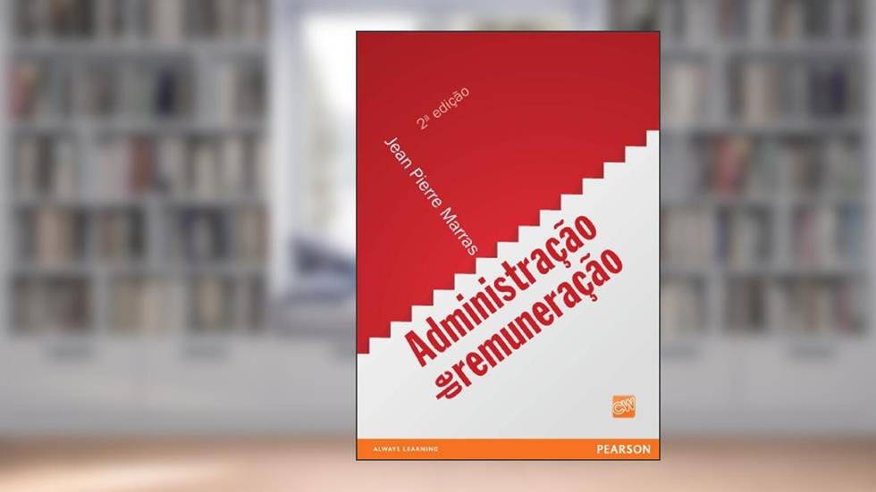 Administração de Remuneração, do autor Jean Pierre Marras