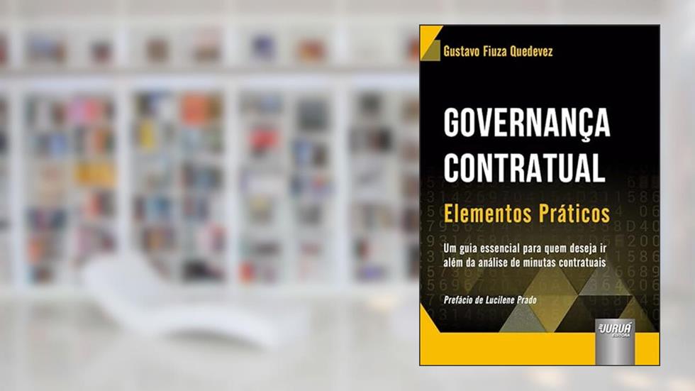 Governança Contratual - Elementos Práticos, do autor GUSTAVO FIUZA QUEDEVEZ