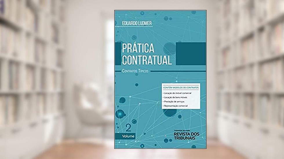 Prática Contratual - Volume 2, do autor Eduardo Ludmer