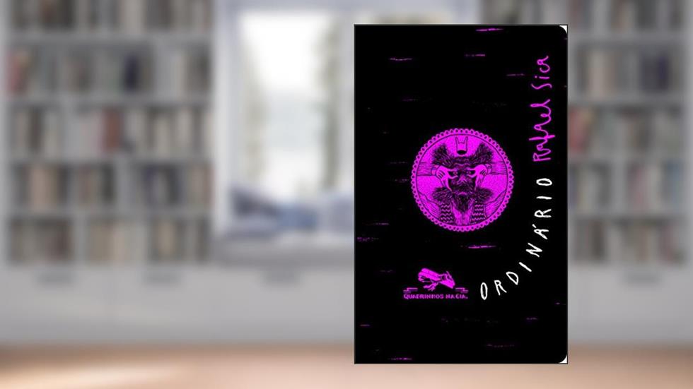 Ordinário, do autor Rafael Sica