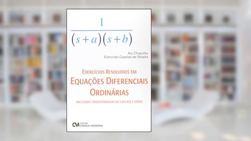 Capa de Exercícios Resol. Em Equações Dif. Ordinárias, do autor Oliveira; Chiacchio