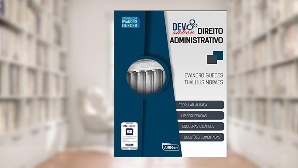 Devo saber - Direito administrativo, do autor Evandro Guedes; Thallius Moraes