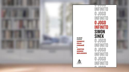 Capa de O jogo infinito, do autor Simon Sinek