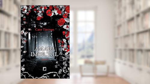Capa de Amada imortal - Amada imortal - vol. 1, do autor Cate Tiernan