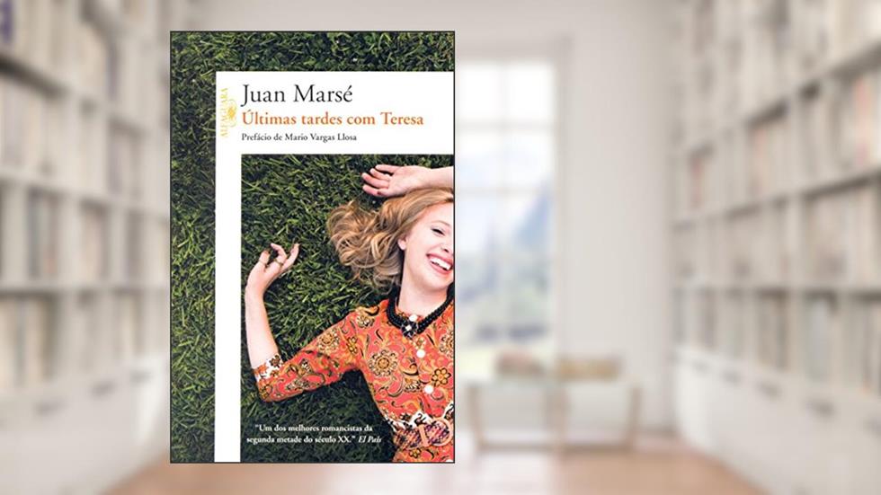 Últimas tardes com Teresa, do autor Juan Marsé