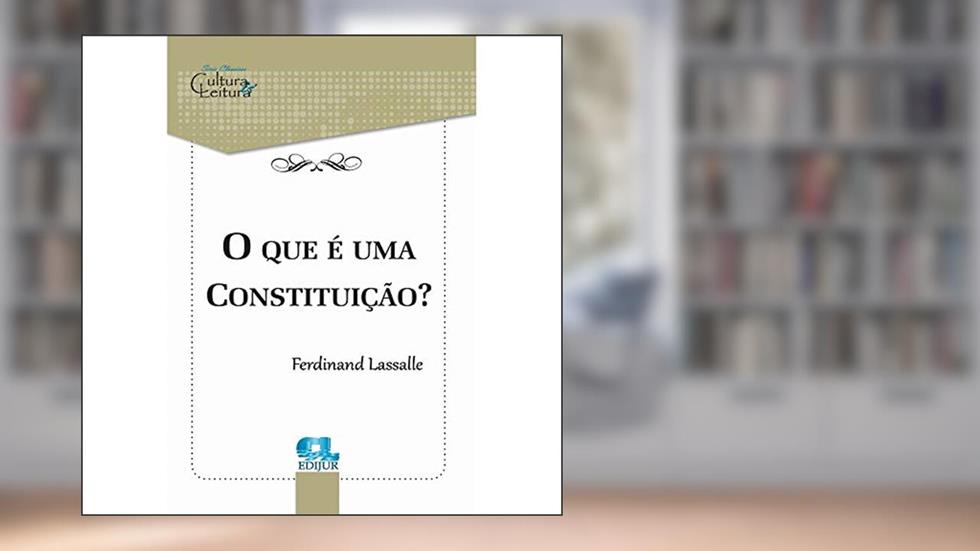 O que É Uma Constituição, do autor Ferdinand Lassalli