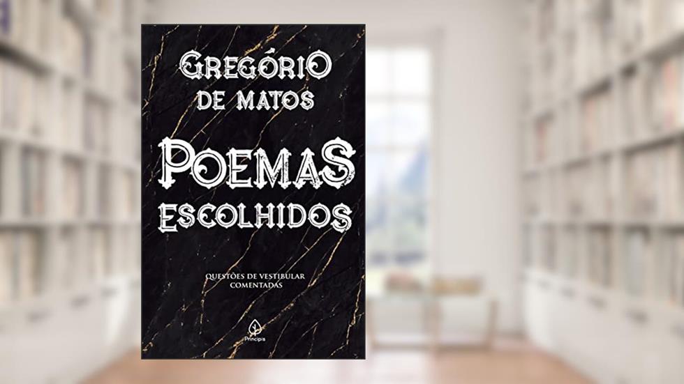 Poemas escolhidos, do autor Gregório de Matos