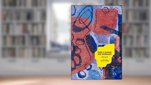 Capa de Onde e quando nós morremos, do autor Riad Gahmi