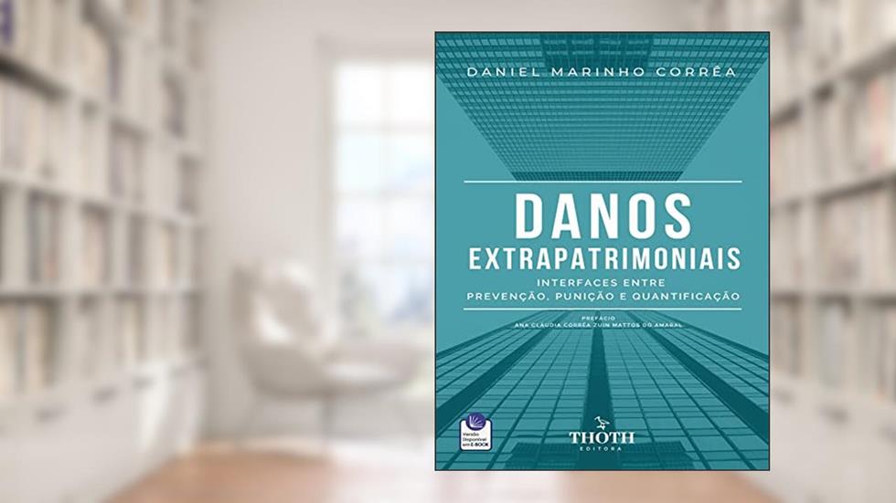 DANOS EXTRAPATRIMONIAIS, do autor Daniel Marinho Corrêa