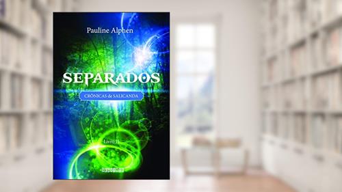 Capa de Separados, do autor Pauline Alphen