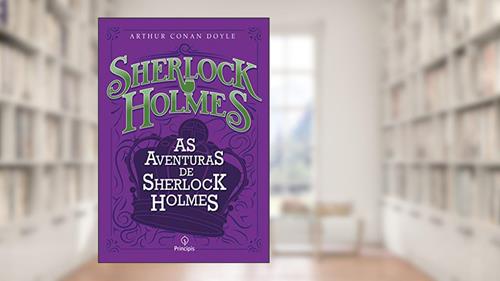 Capa de As aventuras de Sherlock Holmes, do autor Arthur Conan Doyle