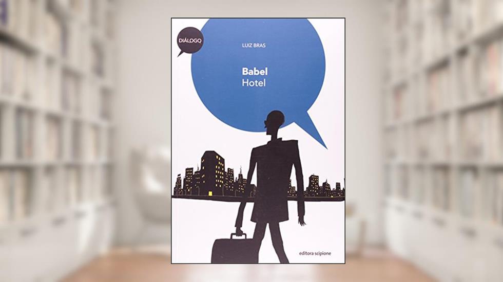 Babel hotel, do autor Luiz Brás