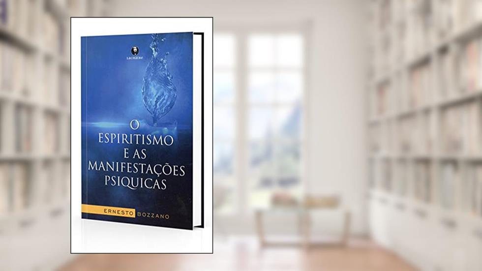 Espiritismo e as manifestações psiquicas, O, do autor Ernesto Bozzano