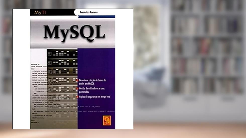 MySQL, do autor Frederico Tavares