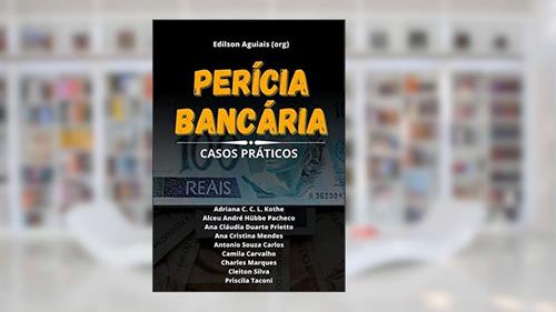 Capa de Perícia Bancária, do autor Edilson Aguiais (org)