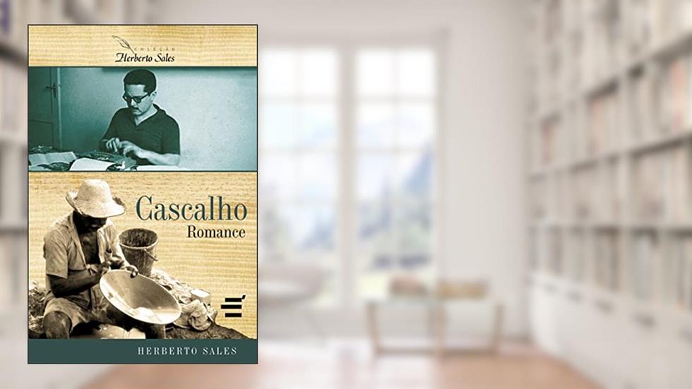 Cascalho, do autor Herberto Sales