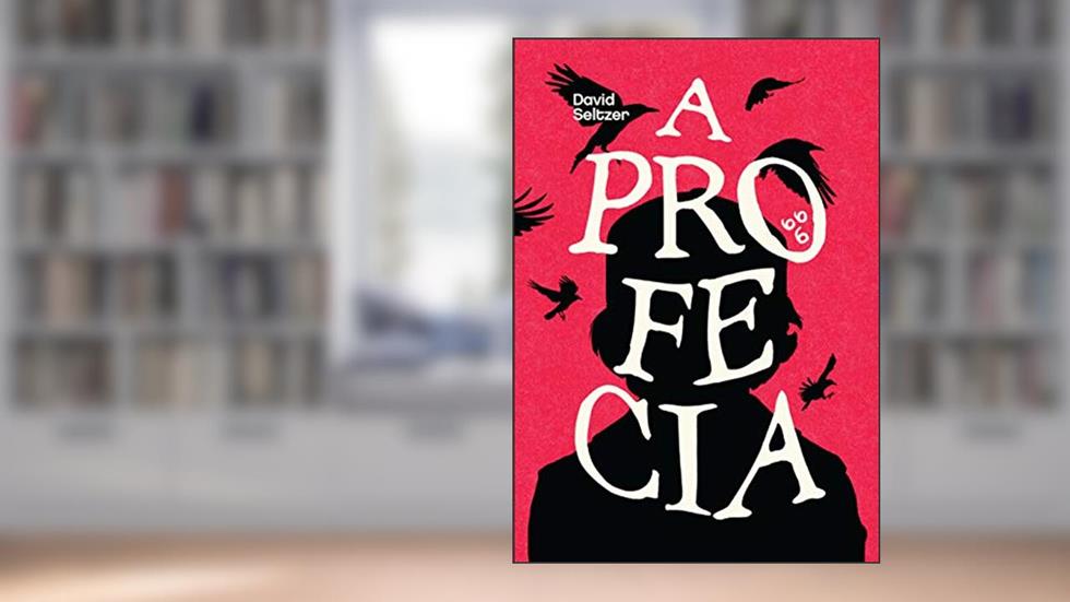 A Profecia, do autor David Seltzer