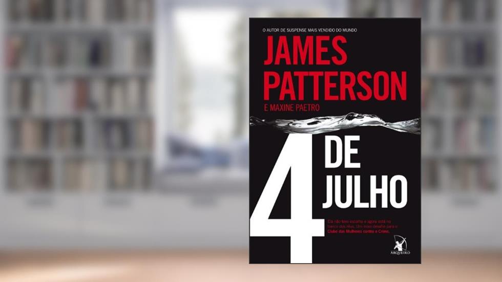 4 de julho, do autor James Patterson