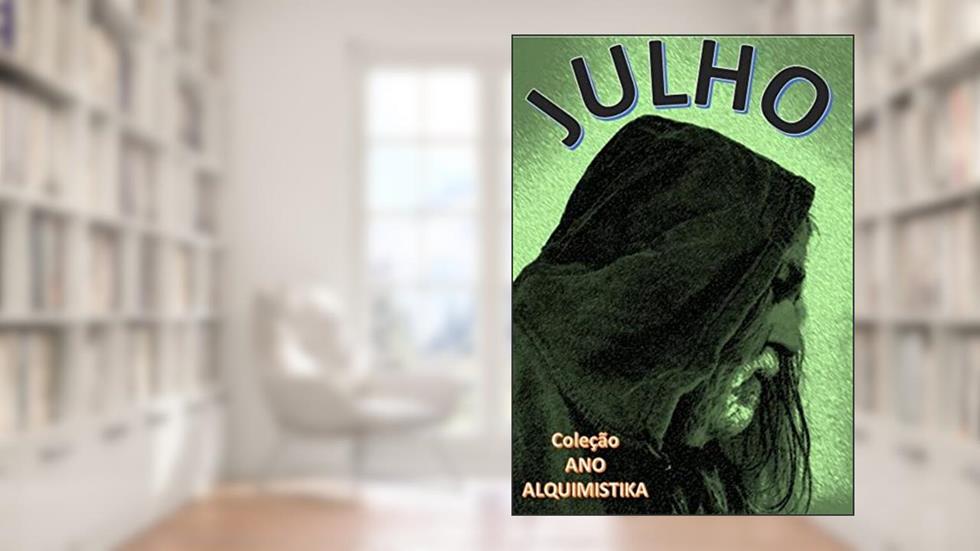 Julho (Ano Livro 7), do autor José Moraes
