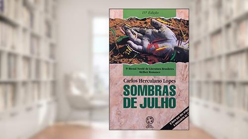 Capa de Sombras de julho, do autor Carlos Herculano Lopes