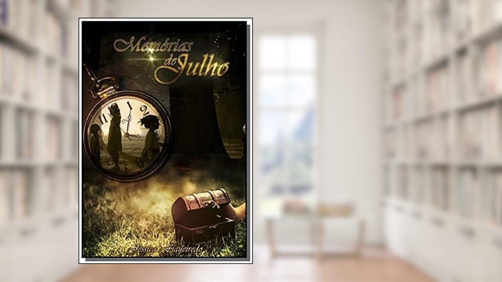 Memórias de Julho, do autor Jéssica Figueiredo
