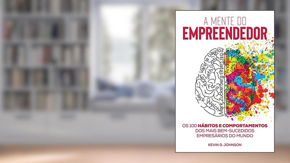 A mente do empreendedor, do autor Kevin D. Johnson