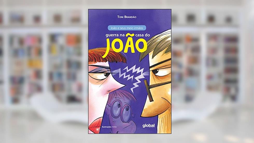 Guerra na casa do João, do autor Toni Brandão