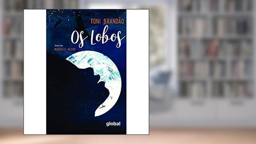 Capa de Os Lobos, do autor Toni Brandão
