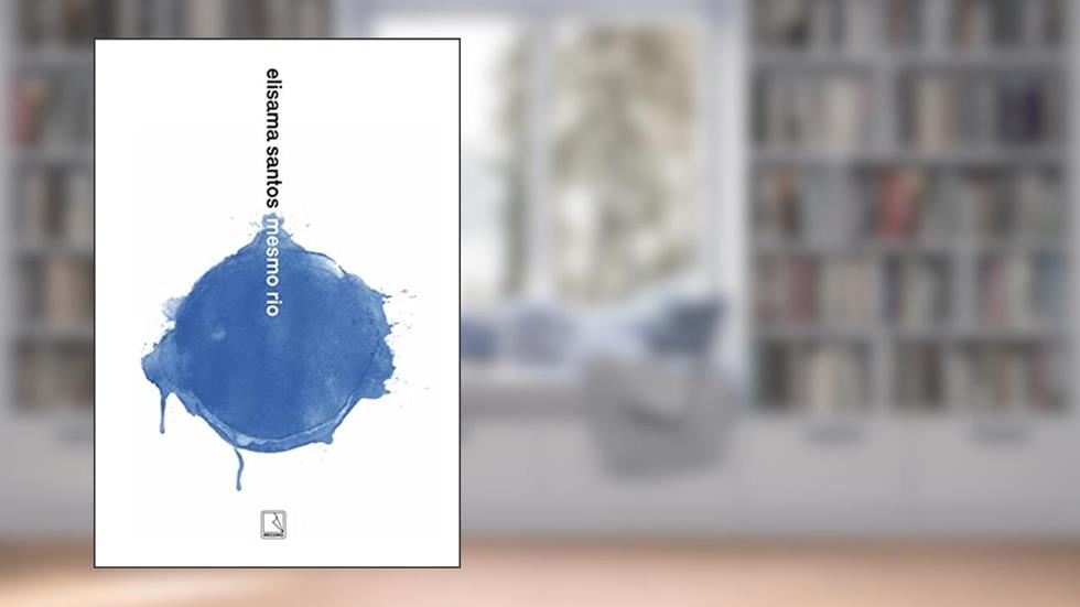 Mesmo rio, do autor Elisama Santos