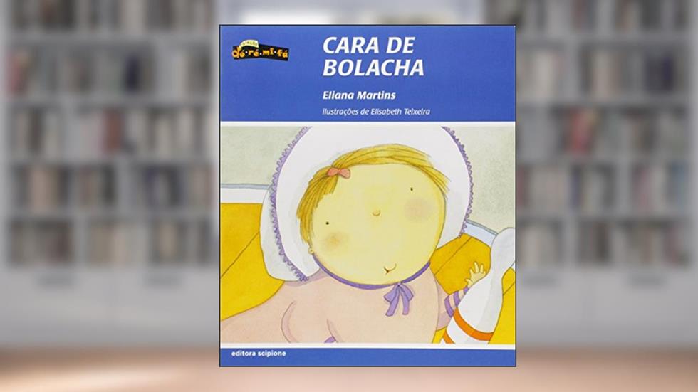 Cara de bolacha, do autor Eliana Martins