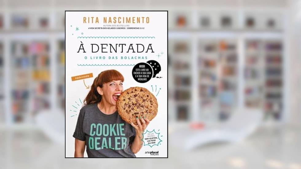 À Dentada - O Livro das Bolachas, do autor Rita Nascimento