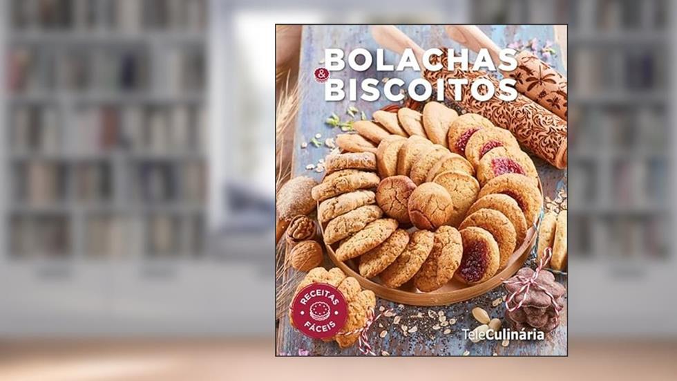 Bolachas & Biscoitos - Receitas fáceis, do autor IFE / TeleCulinária