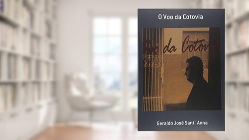 Capa de O Voo da Cotovia, do autor Geraldo José Sant´Anna