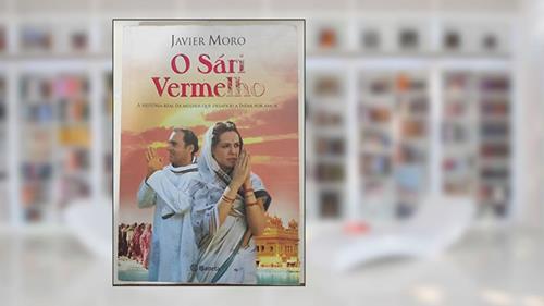 Capa de O sari vermelho, do autor Javier Moro