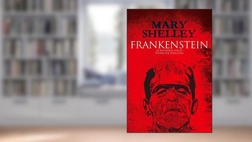 Capa de Frankenstein, do autor Mary Shelley