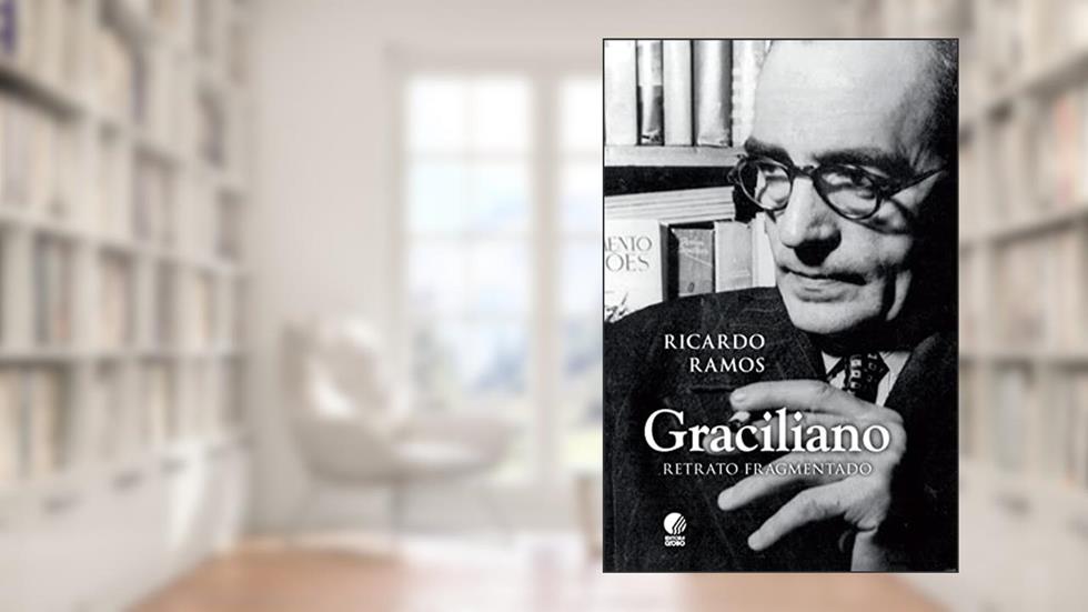 Graciliano: Retrato fragmentado, do autor Ricardo Ramos