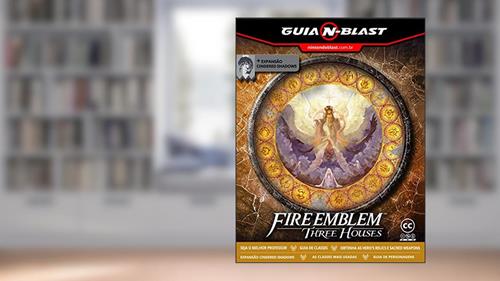 Capa de Fire Emblem: Three Houses (Switch) - Guia N-Blast, do autor Leandro Alves