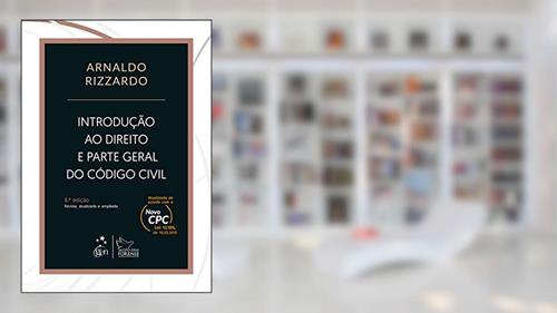 Capa de Introdução ao Direito e Parte Geral do Código Civil, do autor Arnaldo Rizzardo