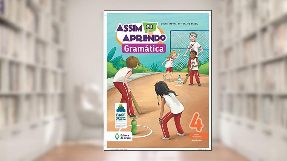 Assim eu aprendo gramática - 4º ano - Ensino fundamental I, do autor Editora Do Brasil