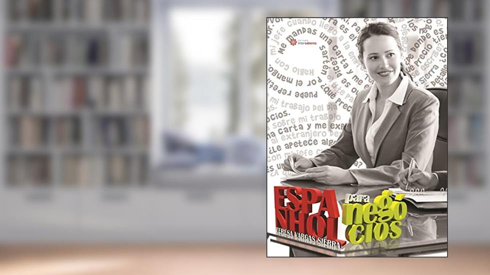 Espanhol para negócios, do autor Teresa Vargas Sierra