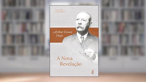 Capa de A Nova Revelação, do autor Arthur Conan Doyle