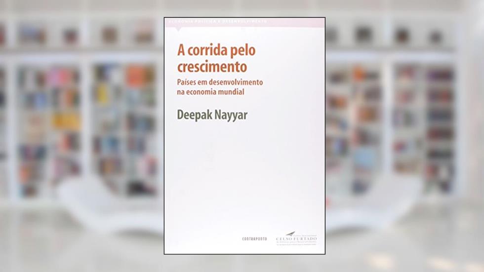 Corrida Pelo Crescimento, O, do autor Deepak Nayyar