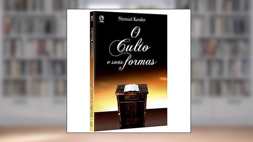 Capa de O culto e suas formas, do autor Nemuel Kessler