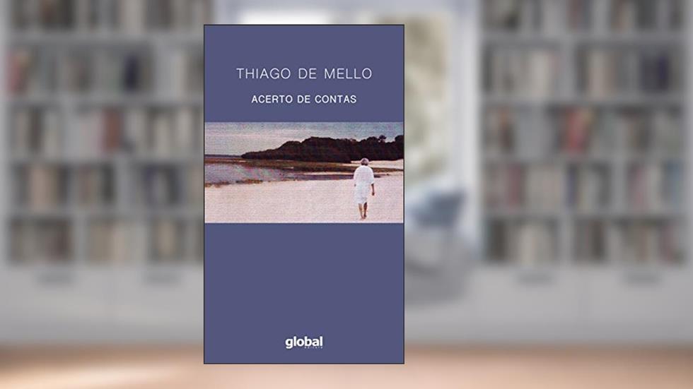 Acerto de contas, do autor Thiago de Mello