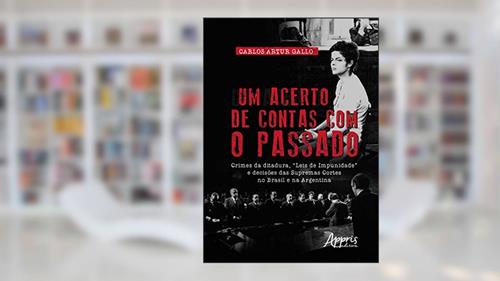 Capa de Um acerto de contas com o passado: crimes da ditadura, 