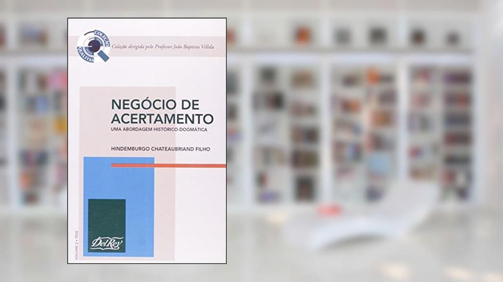 Negócio de Acertamento - Volume 2, do autor Itamar Gaino Filho
