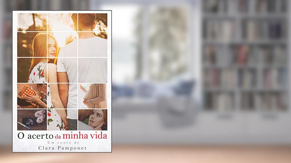 O acerto da minha vida, do autor Clara Pamponet