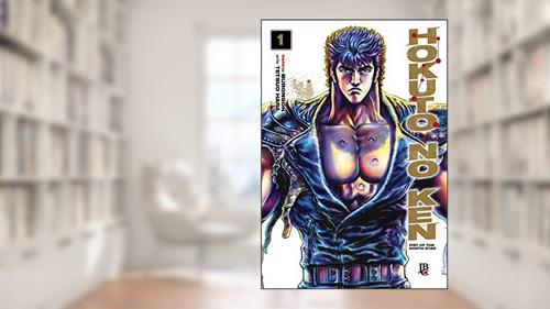 Capa de Hokuto No Ken - Fist of the North Star - Vol. 1, do autor Tetsuo Hara; Buronson